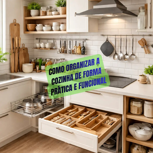 Como organizar a cozinha de forma prática e funcional